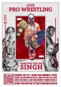 Poster of Make way for the Singh. We see a stialized king playing cared featuring WIN Champion Bagheera and RJ Singh. they are suround by black and white pictures of Allister Sixx, Jason Joshua, Morgan Black and Kyle Kingsley