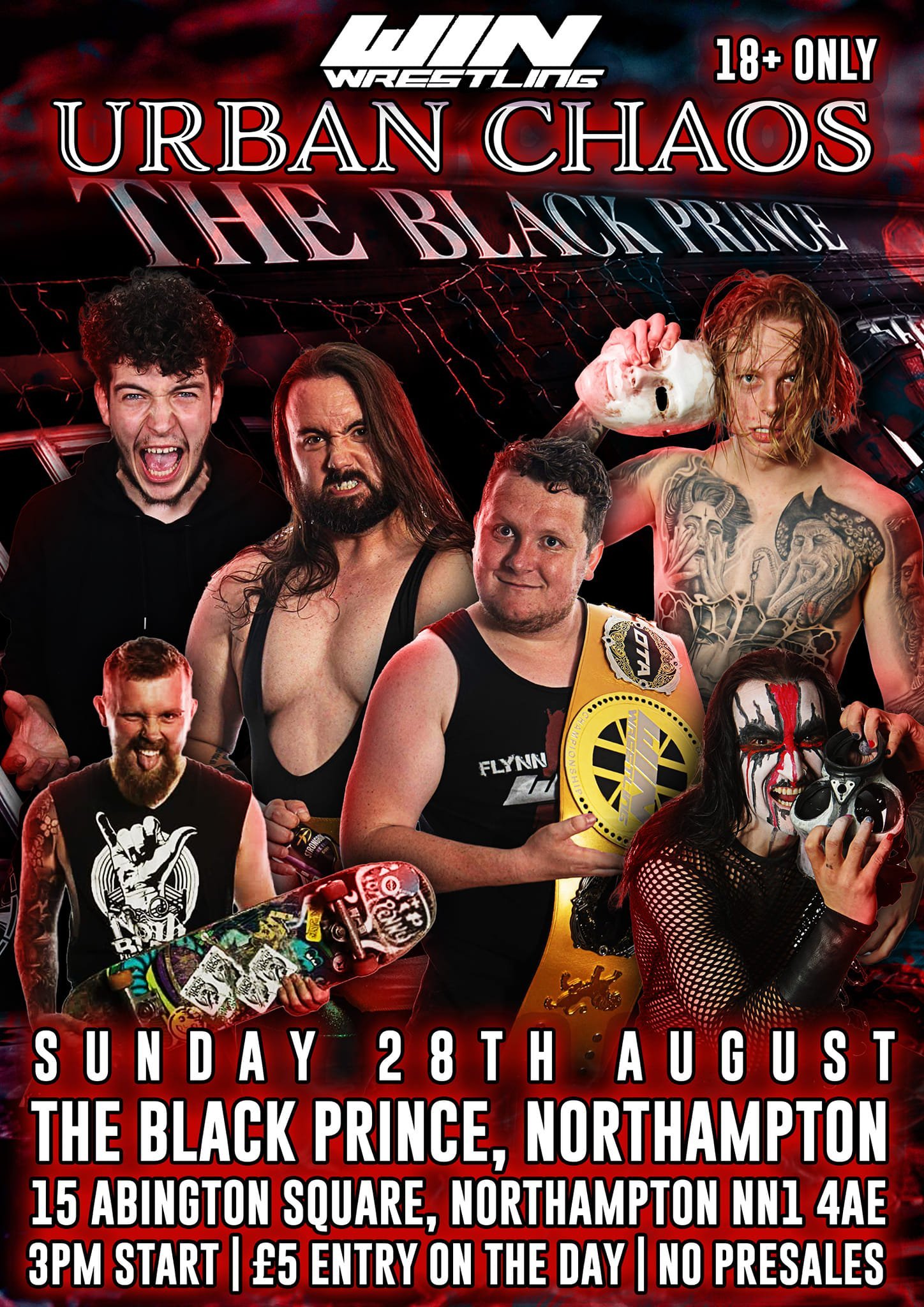 A poster with a red and black back ground and the title Urban Chaos the Black Prince, featuring Connor Allbright, David Grant, Alister Sixx, Noah Blade, Joseph Testament, and Sicboy